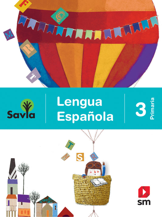 Lengua Española 3. Savia