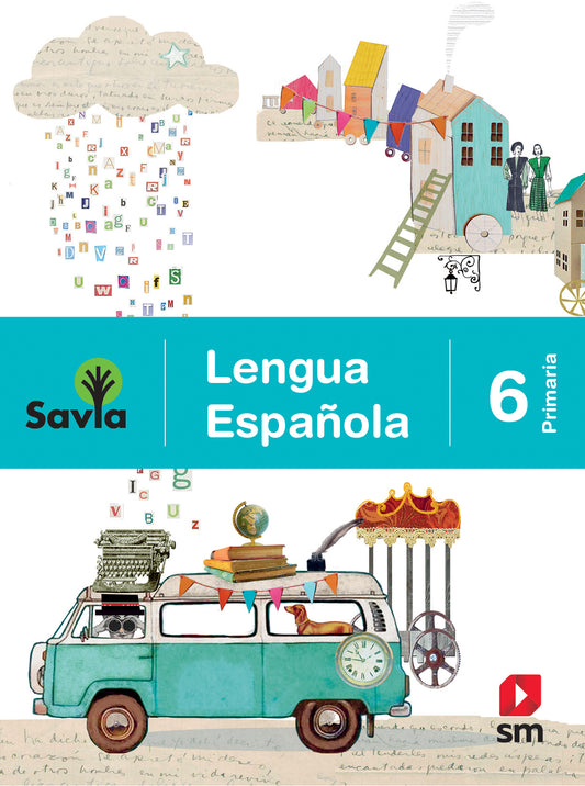 Lengua Española 6. Savia primaria