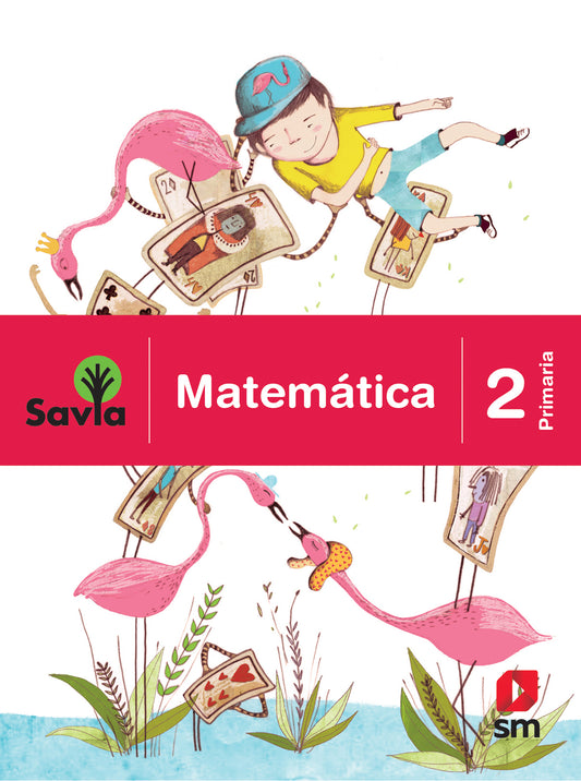 Matemática 2. Savia primaria