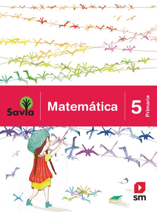 Matemática 5. Savia primaria