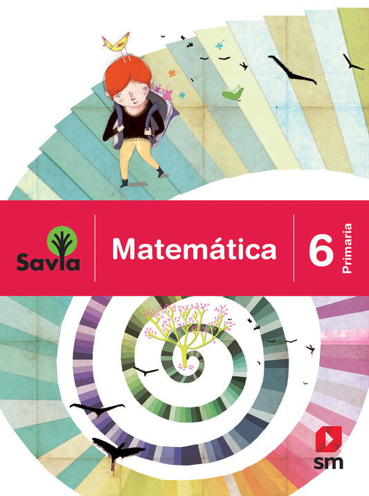 Matemática 6. Savia primaria