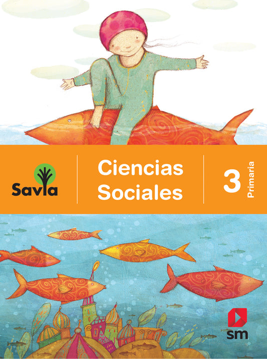 Ciencias Sociales 3. Savia primaria