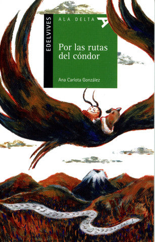 Por las rutas del cóndor