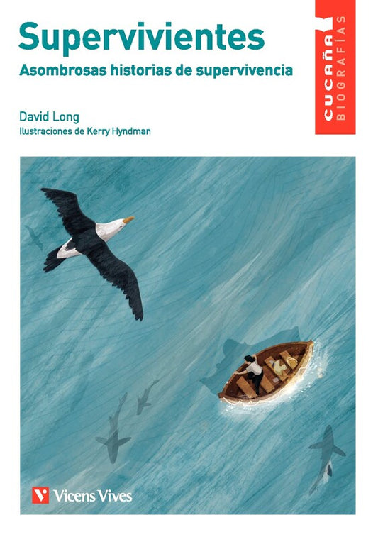 Supervivientes. Asombrosas historias de supervivencia