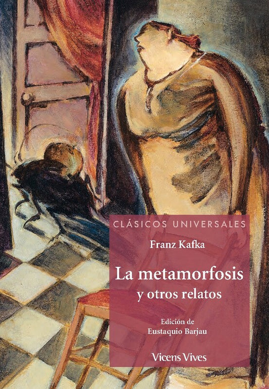 La metamorfosis y otros relatos