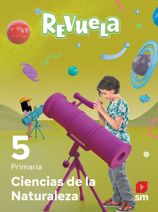 Ciencias de la Naturaleza 5. Revuela