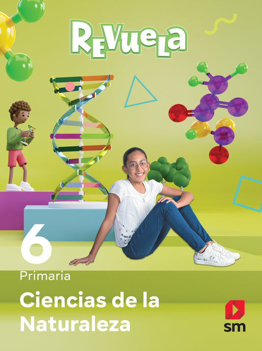 Ciencias de la Naturaleza 6. Revuela