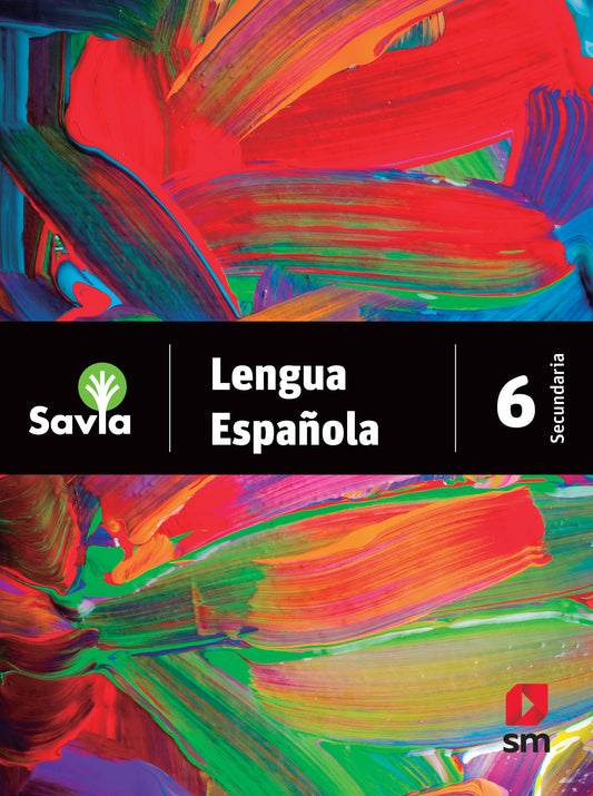 Lengua Española 6. Savia