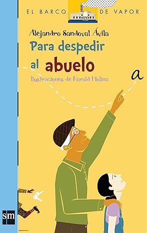 Para despedir al abuelo