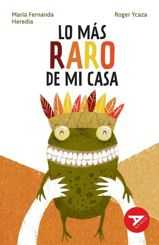 Lo más raro de mi casa – Edubox