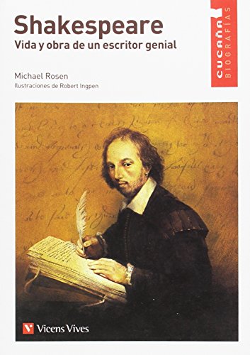 Shakespeare. Vida y obra de un escritor genial