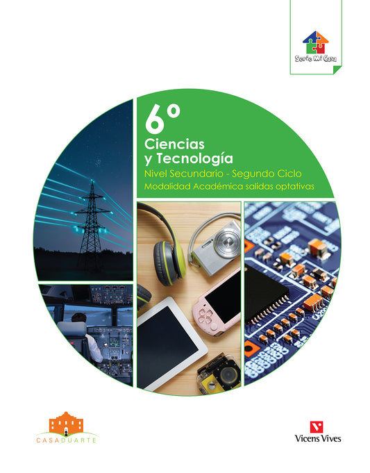 CIENCIA Y TECNOLOGÍA 6° NIVEL SECUNDARIO - SEGUNDO CICLO