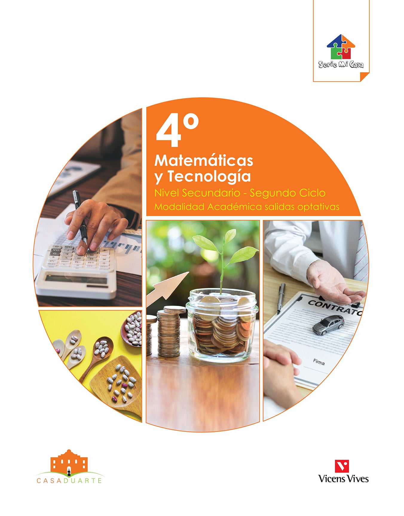 MATEMÁTICAS Y TECNOLOGÍA 4° NIVEL SECUNDARIO - SEGUNDO CICLO